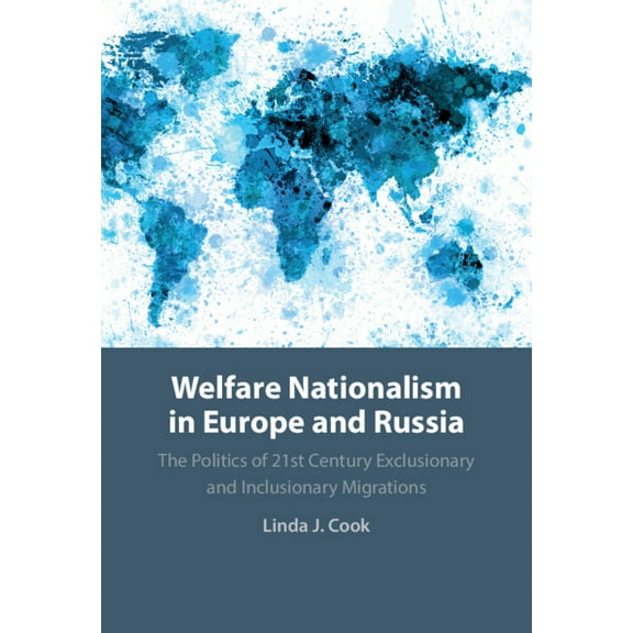 Welfare Nationalism in Europe and Russia, (Hardcover)
