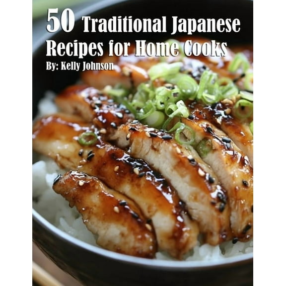 50 Traditional Japanese Recipes for Home Cooks, (Paperback)