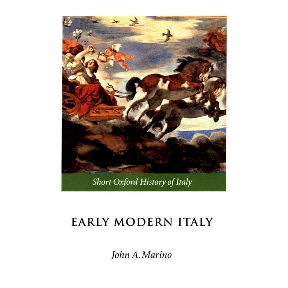 Short Oxford History of Italy Early Modern Italy: 1550-1796, (Paperback)