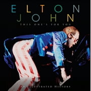 Elton John: This Ones For You  Hardcover  Carolyn Thomas