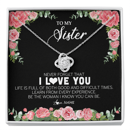 To My Sister Necklace Floral Never Forget I Love You, White Love Knot Necklace