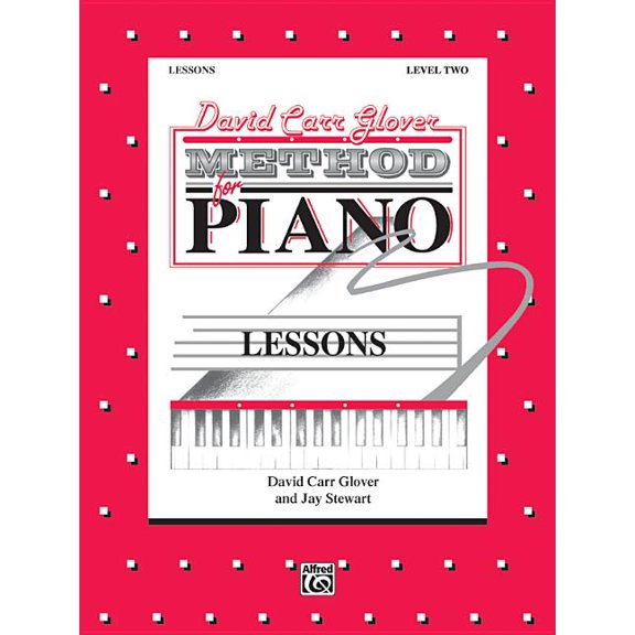David Carr Glover Method for Piano Lessons: Level 2 (Paperback)
