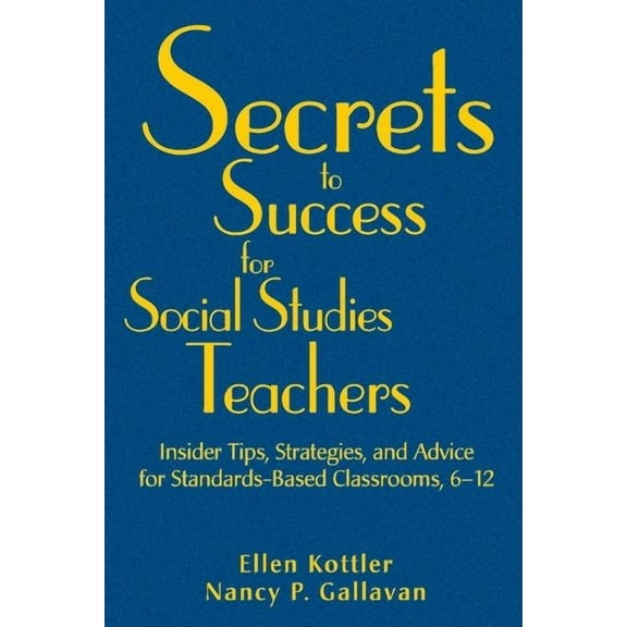 Secrets to Success for Social Studies Teachers, (Hardcover)