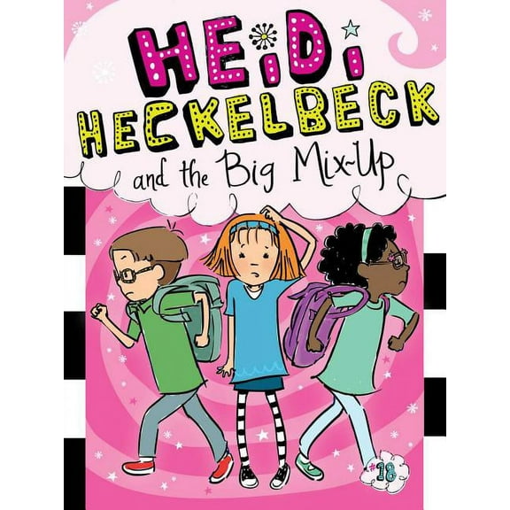 Heidi Heckelbeck: Heidi Heckelbeck and the Big Mix-Up (Series #18) (Paperback)