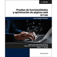 thumbnail image 1 of Libro Pruebas De Funcionalidades Y Optimizacion De Paginas Web Tapa Blanda, Autor Carlos Gonzalez Caballero, Editorial Paraninfo, 1 of 2