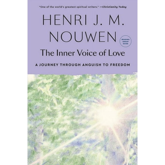 The Inner Voice of Love: A Journey Through Anguish to Freedom, (Paperback)