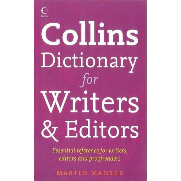 Collins Dictionary for Writers and Editors, (Paperback)