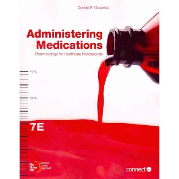 Pre-Owned Administering Medications (Paperback) 0073374377 9780073374376