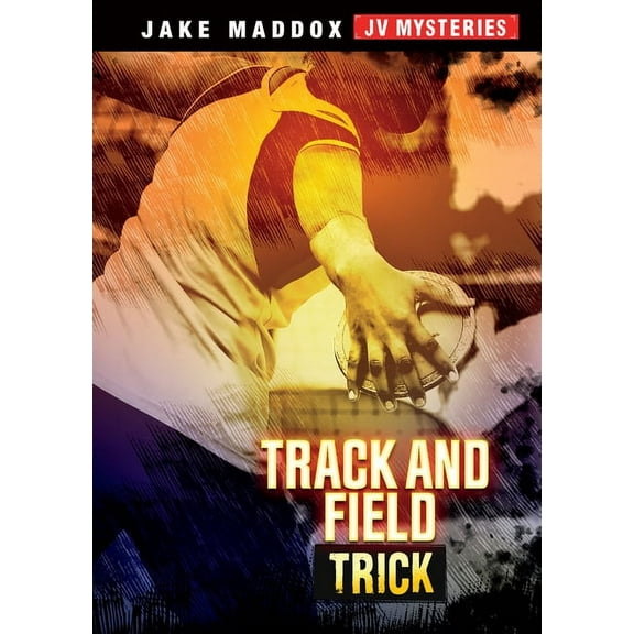 Jake Maddox Jv Mysteries Track and Field Trick, (Paperback)