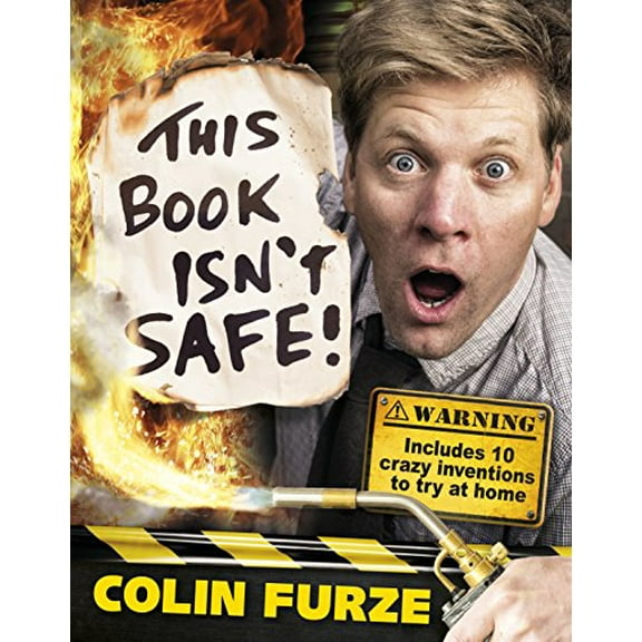 Pre-Owned Colin Furze: This Book Isn't Safe! Paperback