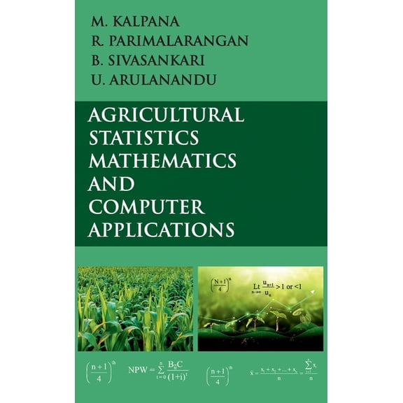 Agricultural Statistics, Mathematics and Computer Applications