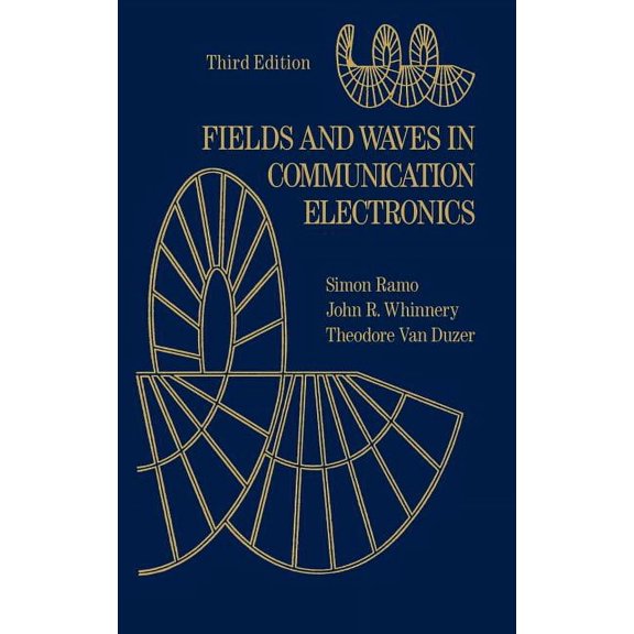 Fields and Waves in Communication Electronics, (Hardcover)