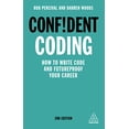 thumbnail image 1 of Confident Coding: How to Write Code and Futureproof Your Career (Confident Series), 1 of 1