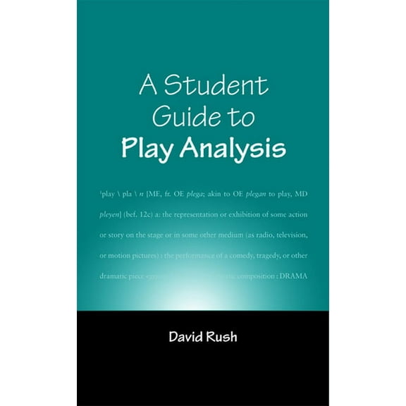 A Student Guide to Play Analysis (Paperback)