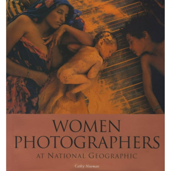 Women Photographers at National Geographic