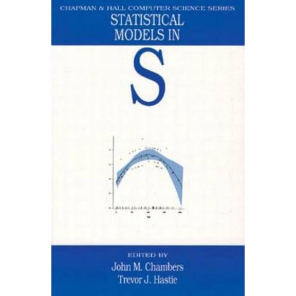Statistical Models in S, (Hardcover)