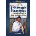 thumbnail image 1 of Pre-Owned Freshwater Strategies A Practical Approach to Texas Freshwater Fishing (Paperback) 0929980166 9780929980164, 1 of 1