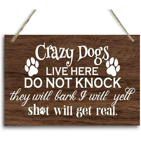 Please Do Not Ring Doorbell Wood Decor Sign, Crazy Dogs Live Here Do Not Knock Hanging Printed Wooden Plaque Decor, Farmhouse Dogs Sign for Home Decor Room Door Accessories 5x10 Inch