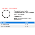 thumbnail image 2 of Thermostat Housing Gasket - Compatible with 2007 - 2018 Ford Edge 2008 2009 2010 2011 2012 2013 2014 2015 2016 2017, 2 of 2