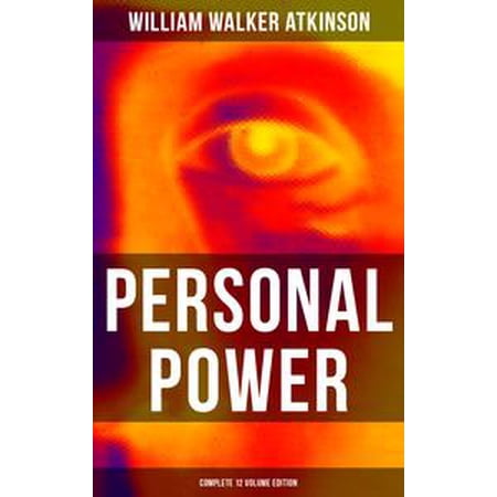 Personal Power Complete 12 Volume Edition Ebook - 
