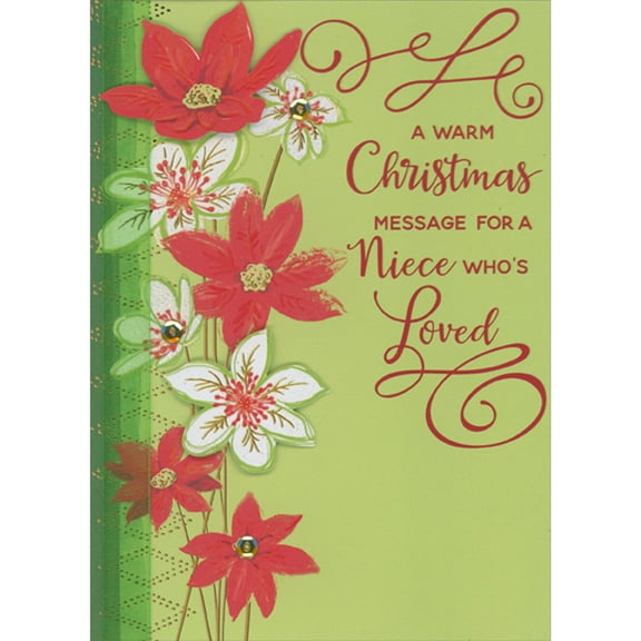 Designer Greetings Warm Message: 3D Die Cut Red and White Flowers, Sequins and Green Ribbon Hand Decorated Christmas Card for Niece