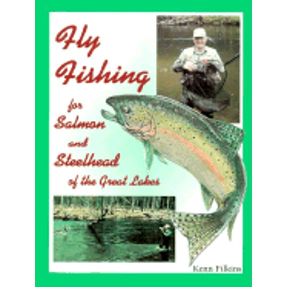 Pre-Owned Fly Fishing for Salmon and Steelhead of the Great Lakes (Paperback) 0923568425 9780923568429