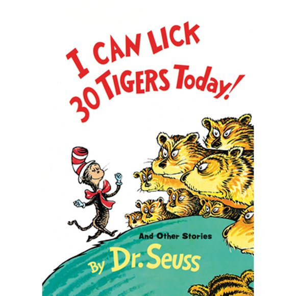Pre-Owned I Can Lick 30 Tigers Today! and Other Stories (Hardcover 9780394800943) by Dr Seuss