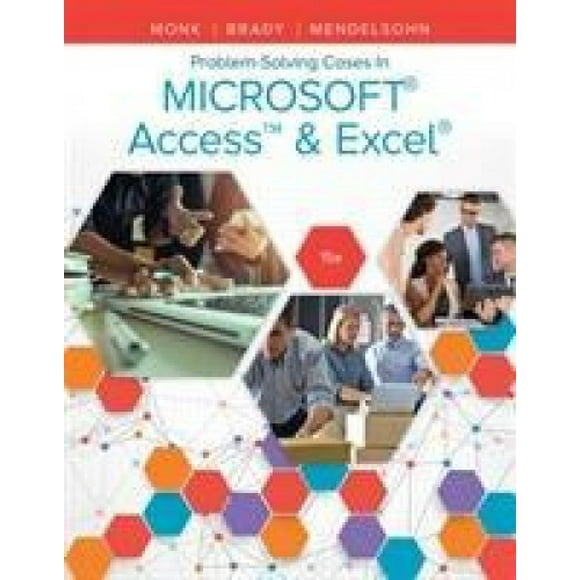 Problem Solving Cases in Microsoft Access & Excel