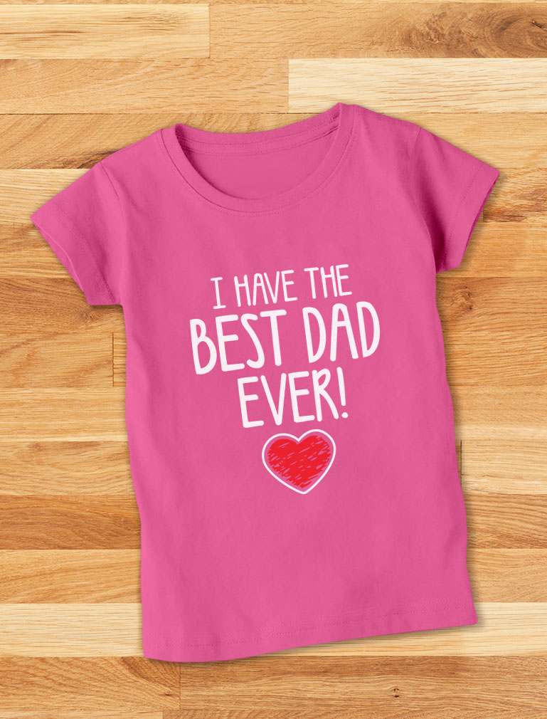 Tstars Girls Gifts for Dad Father's Day Shirts I Have the Best Dad Ever Cool Best Gift for Dad Toddler Kids Girls Gifts for Dad Father's Day Shirts Fitted T-Shirt - image 5 of 7