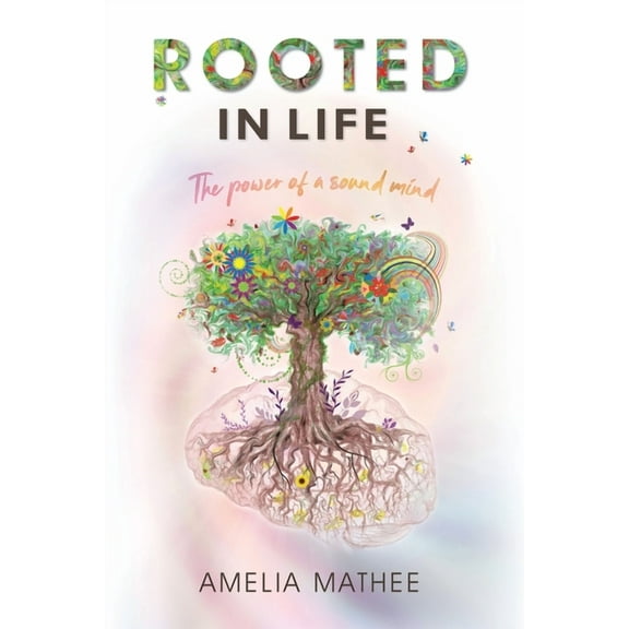 Rooted in Life, (Paperback)