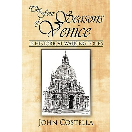 The Four Seasons of Venice - 12 Historical Walking
