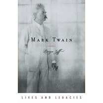 Lives & Legacies (Oxford) Mark Twain, (Hardcover)