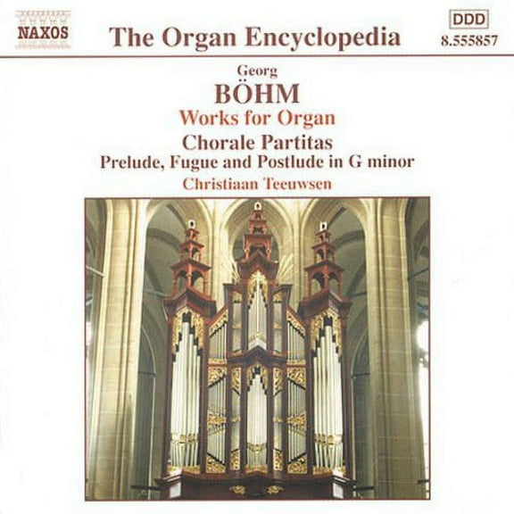 Bohm / Teeuwsen - Works for Organ 1 - Music & Performance - CD