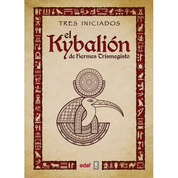 Kybalion, El (Paperback) by Tres Iniciados