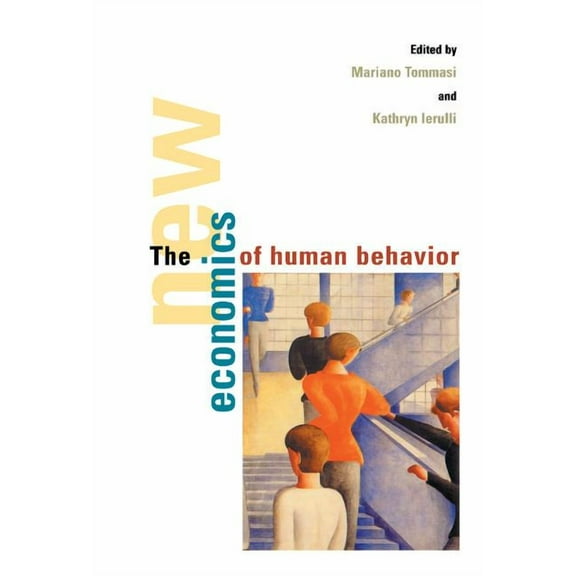 The New Economics of Human Behaviour, (Hardcover)