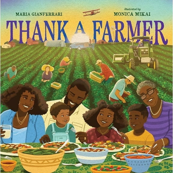 Thank a Farmer, (Hardcover)