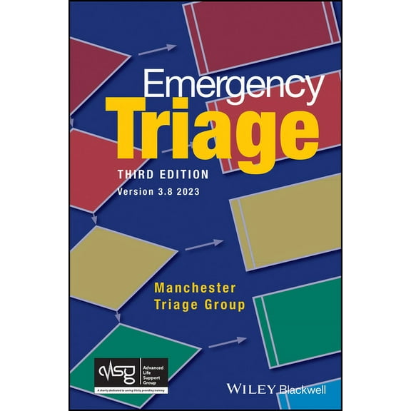 Advanced Life Support Group: Emergency Triage: Manchester Triage Group (Paperback)