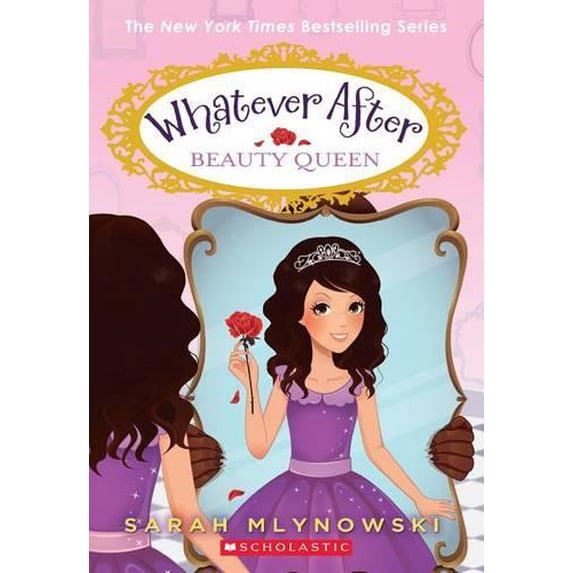 Pre-Owned Beauty Queen (Whatever After #7): Volume 7 (Paperback) 0545746574 9780545746571