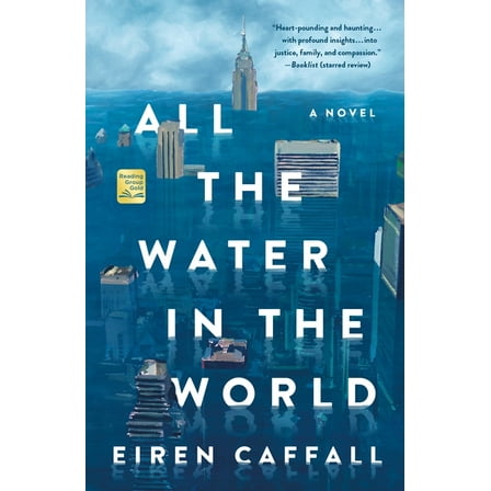 All the Water in the World, (Paperback)