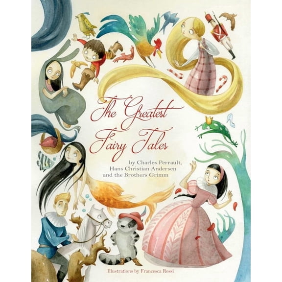 The Greatest Fairy Tales (Hardcover)