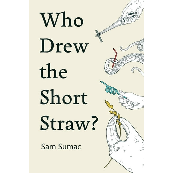 Who Drew the Short Straw?, (Paperback)