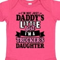 thumbnail image 4 of Inktastic Im Not Just Daddys Little Im a Truckers Daughter Girls Baby Bodysuit, 4 of 5