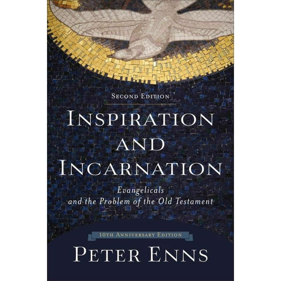 Inspiration et Incarnation, Livre de Poche Peter Enns