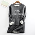 thumbnail image 2 of Brnmxoke Yes,I'm Still Freezing Me 24:7 Sherpa Lined Fleece Sweatshirts for Women Winter Warm Fuzzy Pullover Crewneck Soft Thermal Underwear Loungewear with Kangaroo Pocket, 2 of 3