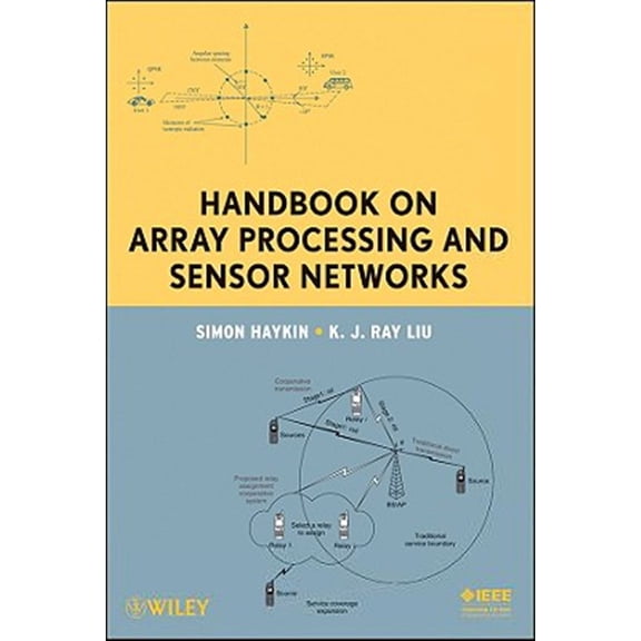 Pre-Owned Adaptive and Cognitive Dynamic Systems: Handbook on Array Processing and Sensor Networks, Book 60, (Hardcover)