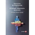 thumbnail image 1 of Ejercicios de respiración seguido de El Estado empresario mexicano Blanco, 1 of 2
