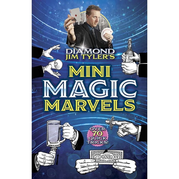 Diamond Jim Tyler's Mini Magic Marvels, (Paperback)