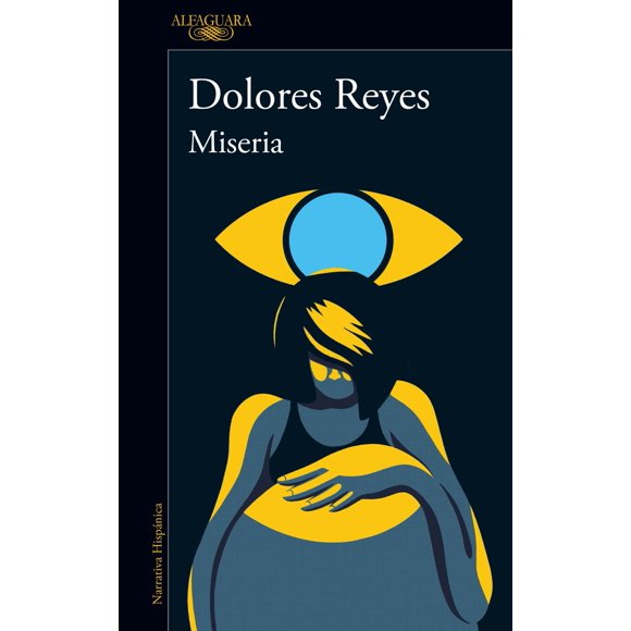 Miseria Alfaguara 9786073831093