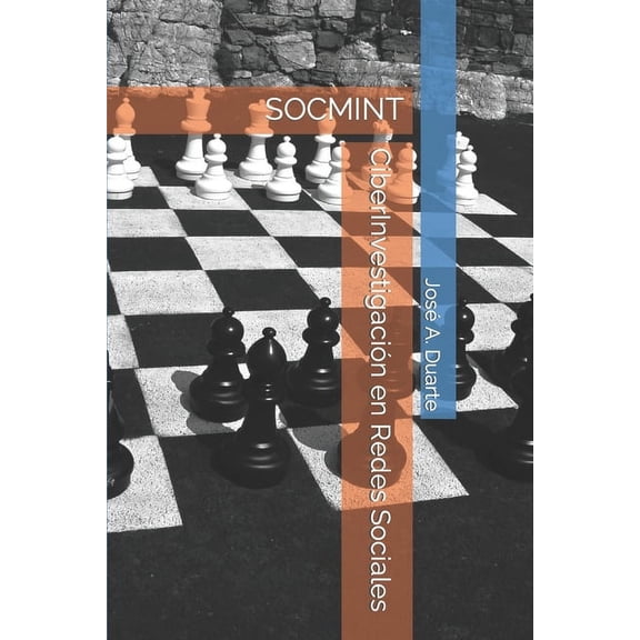 CiberInvestigación en Redes Sociales: Socmint, (Paperback)