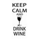 thumbnail image 3 of Adhesivo de pared Keep Calm and Drink Wine (PVC, 28 x 58 cm), 3 of 4